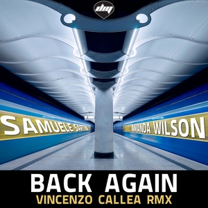 Back Again (Vincenzo Callea Rmx)