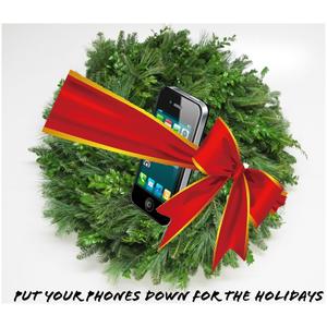 Put Your Phones Down for the Holidays