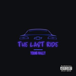 The Last Ride (Explicit)