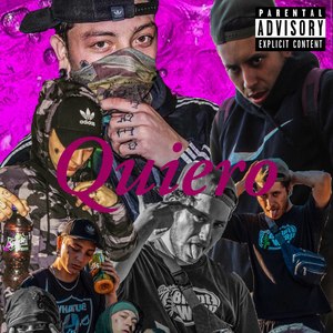 Quiero (Explicit)