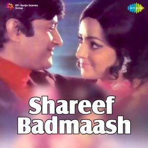 Shareef Badmaash (Original Motion Picture Soundtrack)