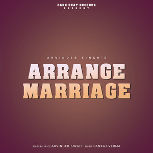 Arrange Marriage