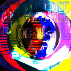 Set Me Free -Continuum 2
