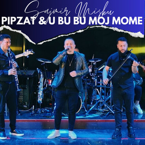 Pipzat & U bu bu moj mome (Live Resital)