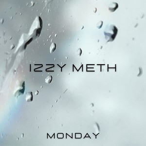 I Don't Care About Mondays