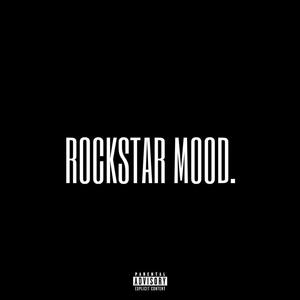 ROCKSTAR MOOD (feat. ONETAKE) (Explicit)