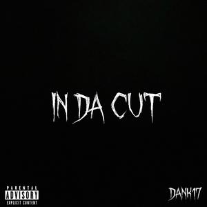 In Da Cut (Explicit)