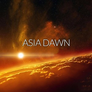 Asia Dawn