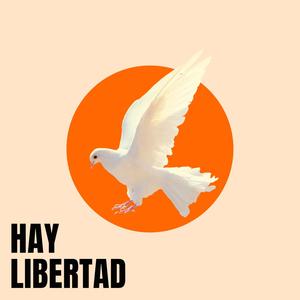 Hay Libertad