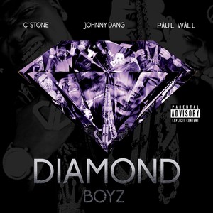 Diamond Boyz (Explicit)