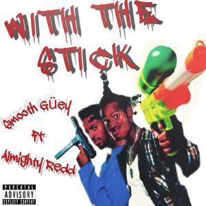 With the stick (Explicit)