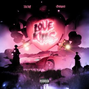 Love Kills (Explicit)