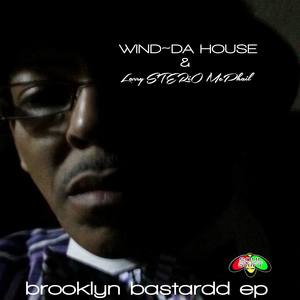 Brooklyn Bastardd EP