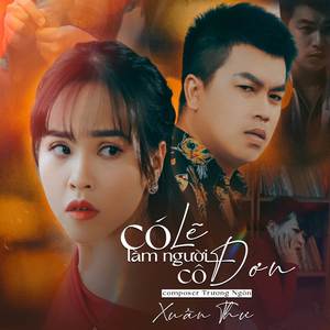 Có Lẽ Làm Người Cô Đơn (Lofi)