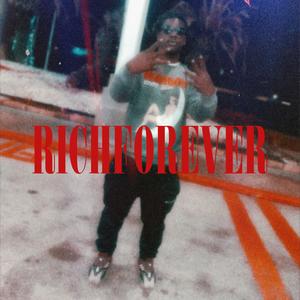 Rich Forever (Explicit)