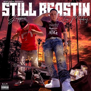 Still Beastin (Explicit)