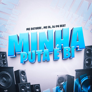 Minha Puta É Bi (Explicit)