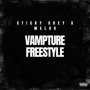 Vampture Freestyle (Explicit)