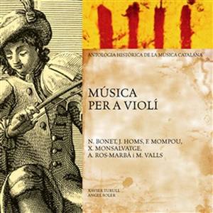 Música Per a Violí (Antologia Històrica de la Música Catalana)