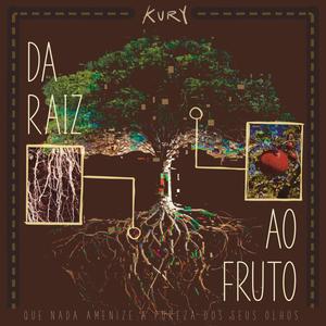 Da Raiz Ao Fruto