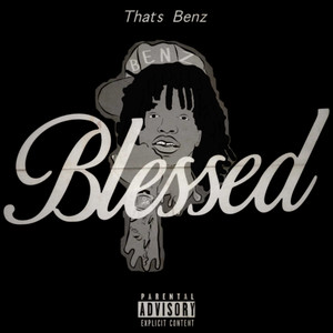 BLESSED (Explicit)