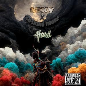 Hard (feat. Lasking Trobe) (Explicit)