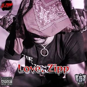 Love, Zipp (Clean Version)