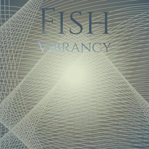 Fish Vibrancy