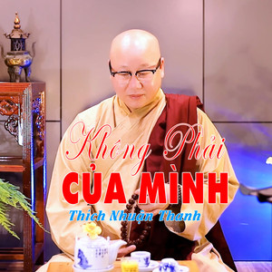 Không Phải Của Mình