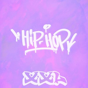 Hip Hop (Explicit)