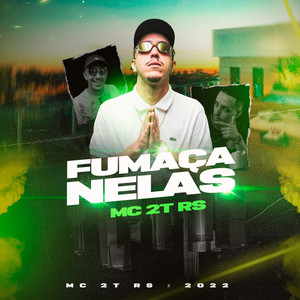 Fumaça Nelas (Explicit)