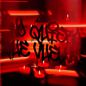 No Quiero Que Vuelvas