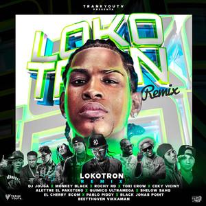 Tu Lokotron (Remix)