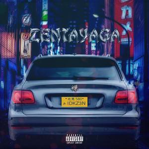 Zentayga (Explicit)