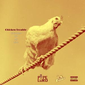 Chicken On My Line (Explicit)