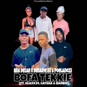 Bofa Tekkie (feat. Dimarie.65, Bra Dezar, Laysha & Barbie)