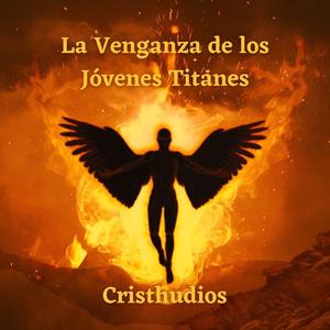 La Venganza de los Jóvenes Titanes