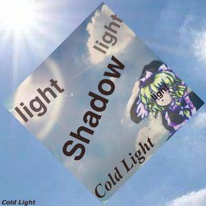 COLD LIGHT