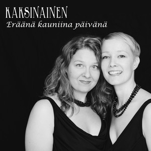 Eräänä kauniina päivänä