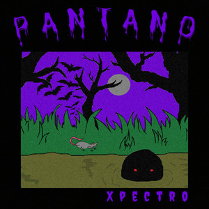 Pantano (Explicit)