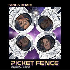 Picket Fence (GiwHa Remix) [Explicit]