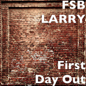 First Day Out (Explicit)