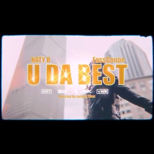 U DA BEST (feat. FASSCOUPE) (Explicit)