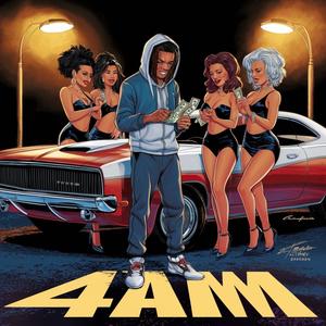 4AM (Explicit)