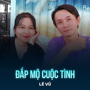 Đắp Mộ Cuộc Tình