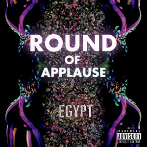 Round of Applause (Explicit)