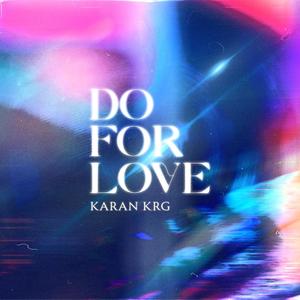 Do For Love