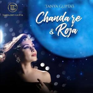 Chanda re & Roja Reprised