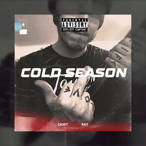 Cold Season (Explicit)