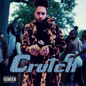 Crutch (Munch) (Explicit)